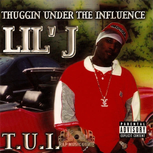 Lil' J - Thuggin Under The Influence: CD | Rap Music Guide